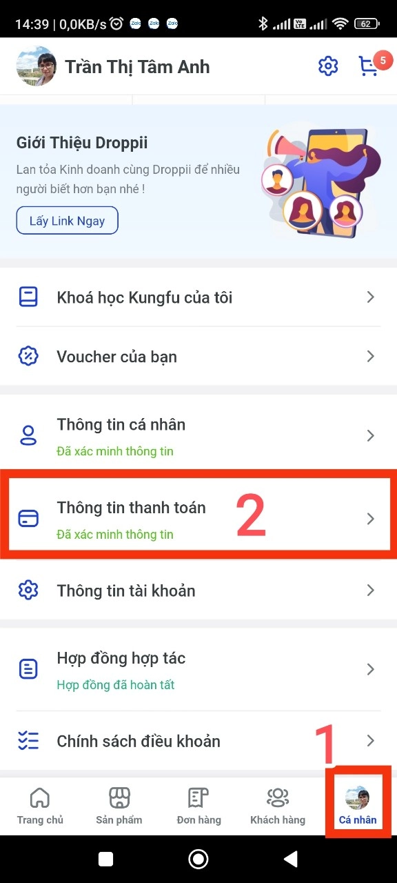 Vào danh mục Cá nhân, chọn mục "Thông tin thanh toán" rồi nhập thông tin để liên kết ngân hàng với Droppii