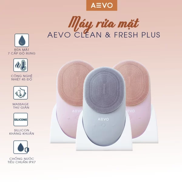 Máy rửa mặt AEVO Clean and Fresh Plus - Droppii Mall