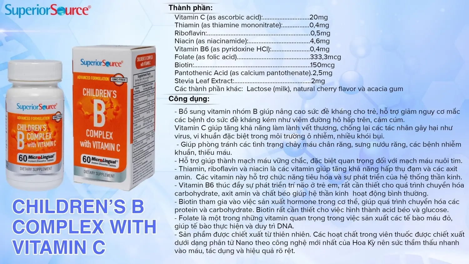 Thành phần và công dụng của thực phẩm bổ sung vitamin b complex cùng vitamin C - CHILDREN’S B COMPLEX WITH VITAMIN C