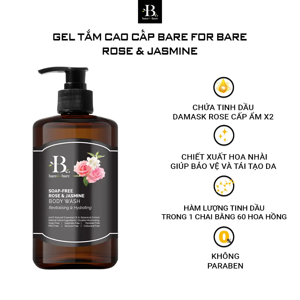 Gel tắm dưỡng ẩm Bare For Bare - Rose & Jasmine (phục hồi & dưỡng ẩm) - Droppii Mall