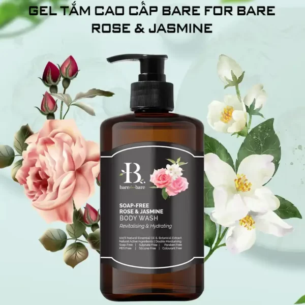 Gel tắm dưỡng ẩm Bare For Bare chính hãng giá tốt - Rose & Jasmine (phục hồi & dưỡng ẩm) - Droppii Mall