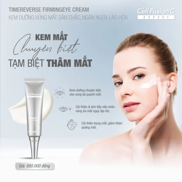 Công Dụng Kem Dưỡng Vùng Mắt Time Reverse Firming Eye Cream Cell Fusion C Expert - Droppii Mall