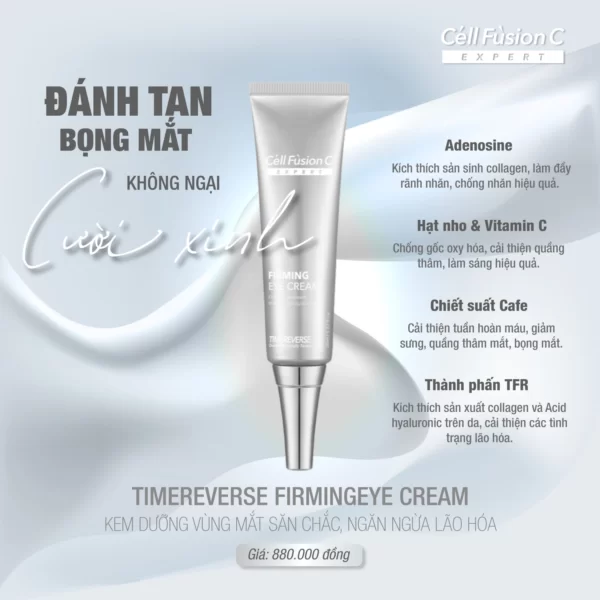 Thành Phần Kem Dưỡng Vùng Mắt Time Reverse Firming Eye Cream Cell Fusion C Expert - Droppii Mall