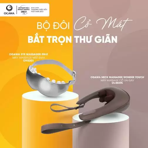 Bộ đôi Thư Giãn Cổ Mắt Ogawa - Bắt Trọn Thư Giãn - Droppii Mall